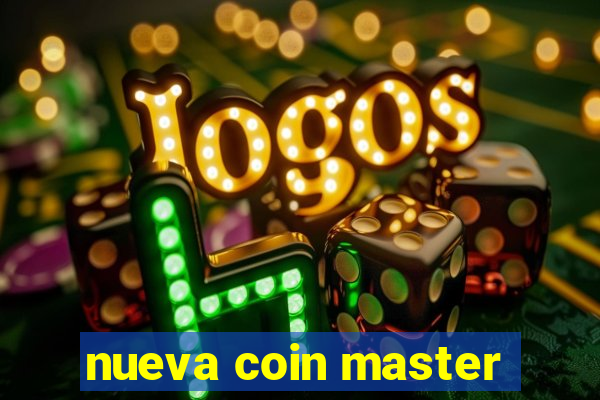 nueva coin master